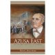 Azusa East: The Life and Times of G. B. Cashwell