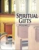 Spiritual Gifts Vol. 2 