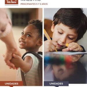 Principiantes: Tesoros Del Rey-Incluye Guía del Maestro y Visuales Septiembre - Febrero Edades 5 y 6