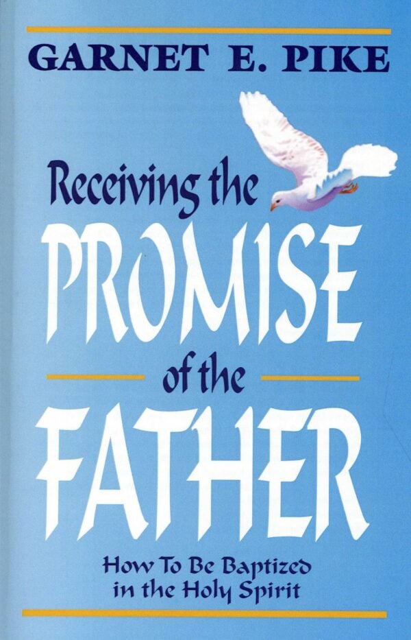 Receiving the Promise of the Father