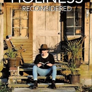 Holiness Reconsidered