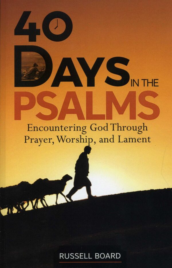 40 Days in the Psalms