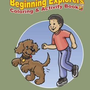 Beginning Explorers Coloring and Activity Book