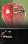 Eve: A Matter Of Choice SpiritMatters