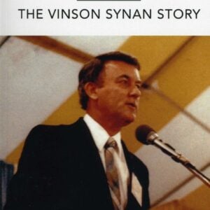 Where He Leads Me:  The Vinson Synan Story