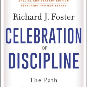 Celebration Of Discipline