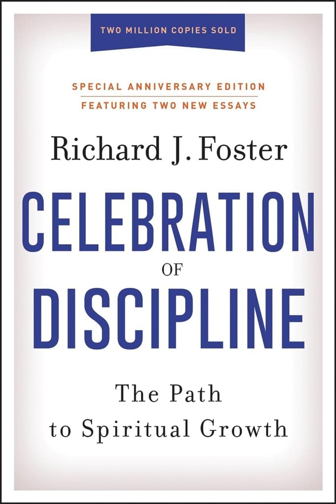 Celebration Of Discipline