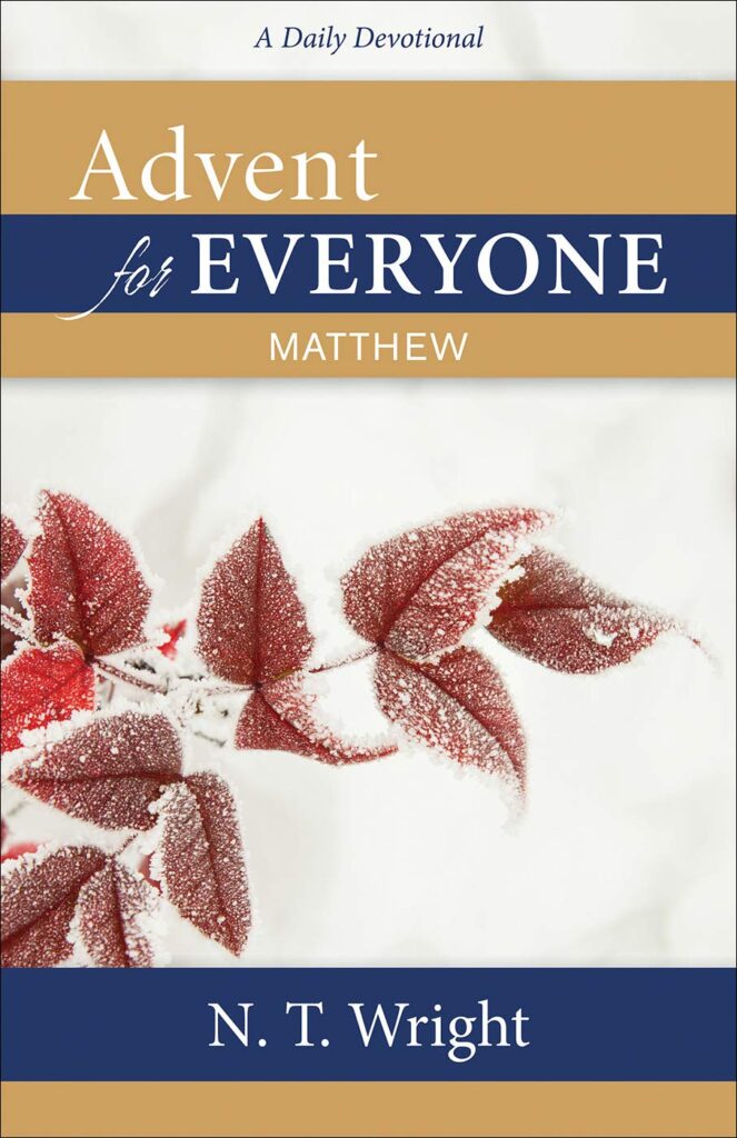 Advent For Everyone: Matthew