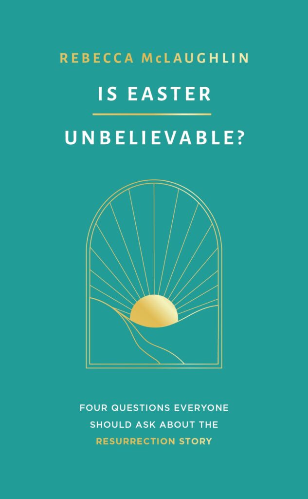 Is Easter Unbelievable-McLaughlin