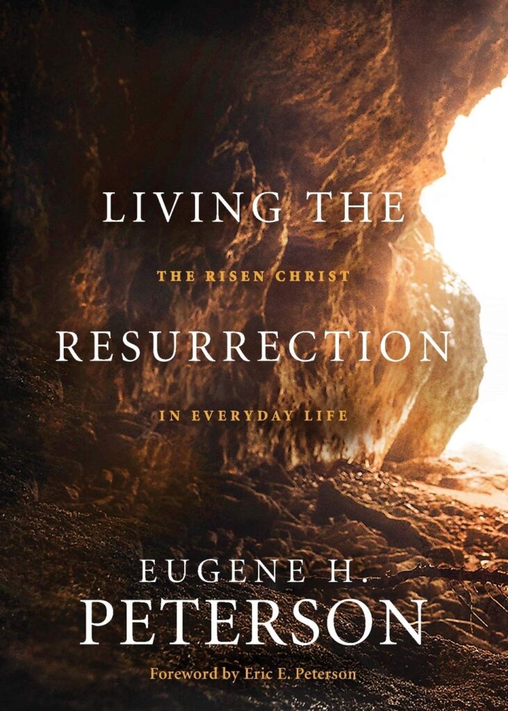 Living The Resurrection The Risen Christ In Everyday Life