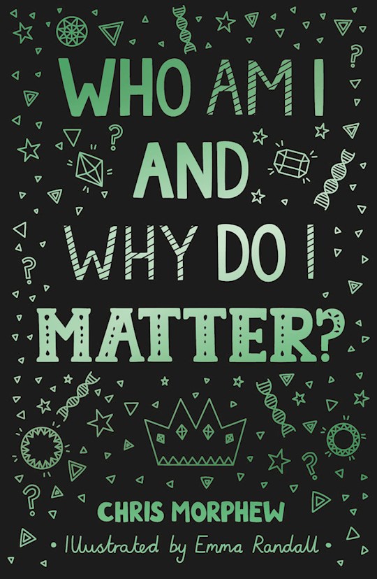 Who Am I And Why Do I Matter