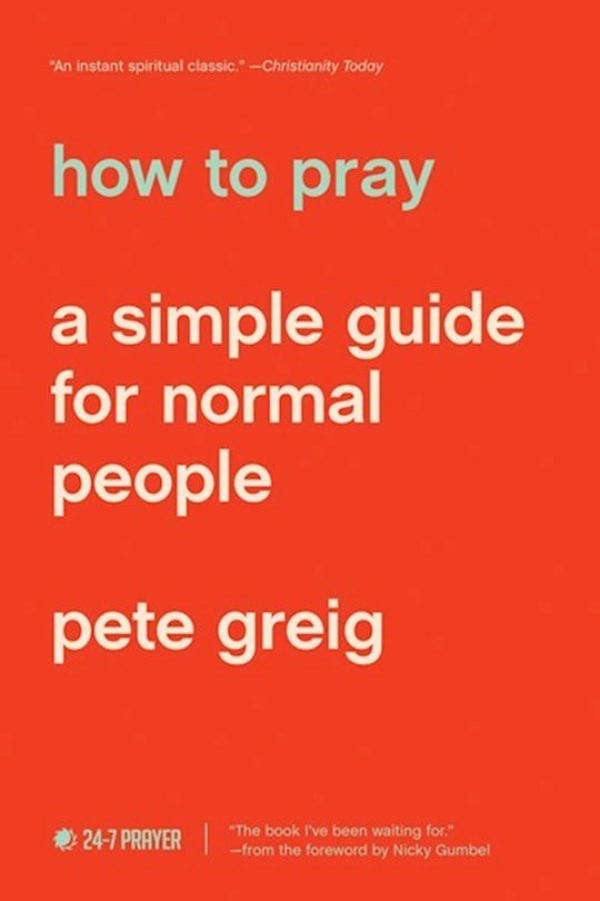 How To Pray;  A Simple Guide