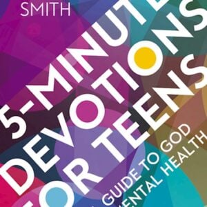5-Minute Devotions For Teens