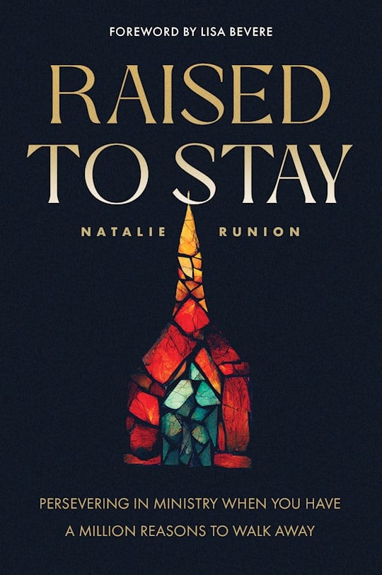 Raised To Stay