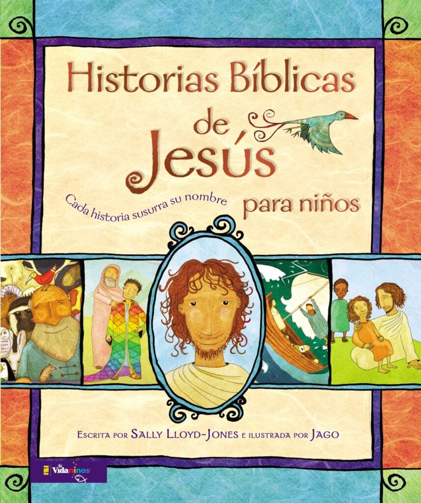 Historias Bíblicas de Jesús Para Niños: Cada Historia Susurra Su Nombre