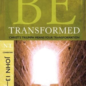 Be Transformed