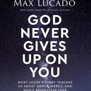 God Never Gives Up On You DVD Study