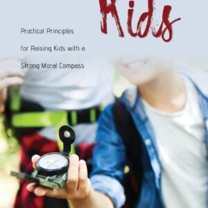 Terrific Kids: Practical Kids for Raising Kids with a Strong Moral Compass