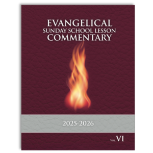 Evangelical Sunday School Commentary / Hardcover / 2025-2026