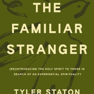 The Familiar Stranger