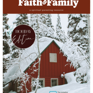 Faith and Family Magazine – Issue 4