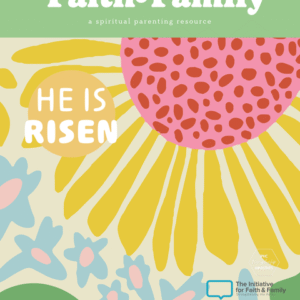 Faith and Family Magazine – Issue 6