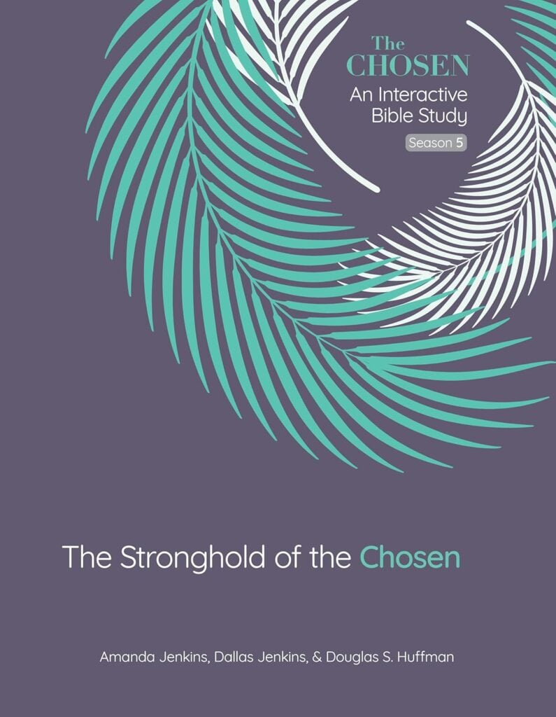 The Stronghold of the Chosen | An Interactive Bible Study | Season 5