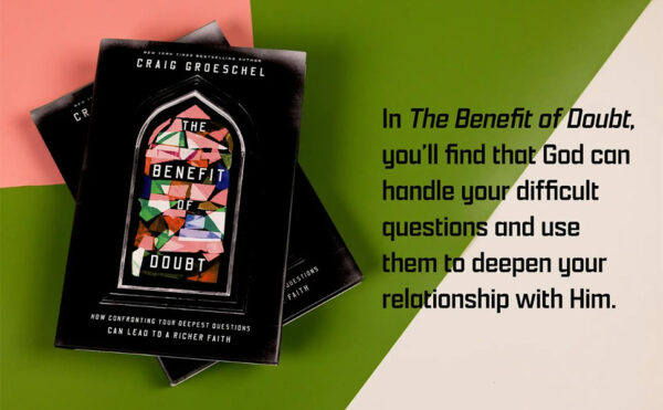Benefit of Doubt: How Confronting Your Deepest Questions Can Lead to a Richer Faith - Image 2