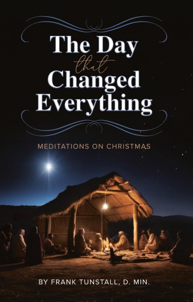 The Day That Changed Everything: Meditations on Christmas