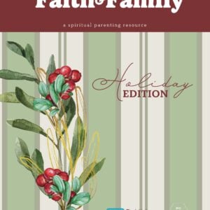 Faith and Family Magazine - Issue 9