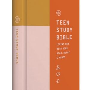 ESV Teen Study Bible (Hardcover, Desert Sun): Holy Bible, English Standard Version