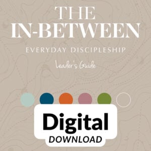Digital In-Between LG Unit 6: To Abide in Him