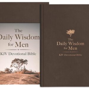 The Daily Wisdom for Men KJV Devotional Bible
