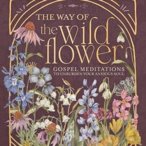 The Way of the Wildflower