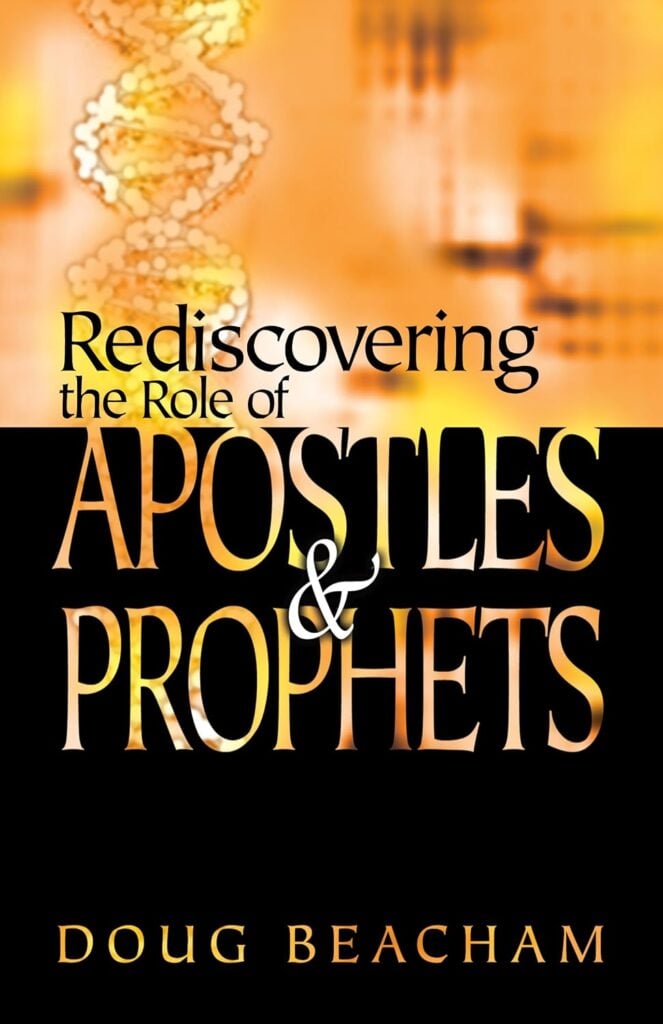 Rediscovering the Role of the Apostles and Prophets