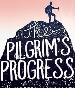 The Pilgrim's Progress in Modern Language